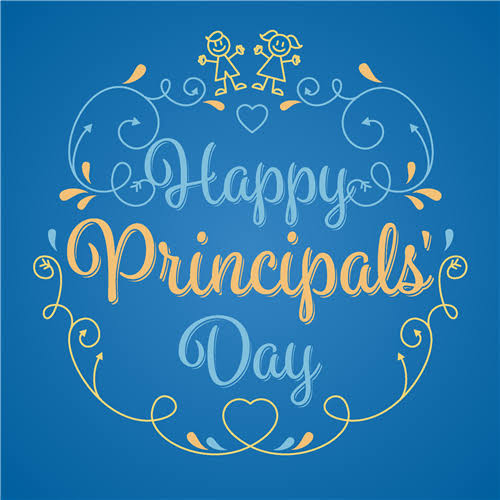 Dear principals, THANK YOU for the times you are at school events and not with your families, the endless times you are there to be teacher, social worker, carer, nurse, psychologist, mentor, coach, clearer, gardener [you get the idea!] THANK YOU - HAPPY PRINCIPAL'S DAY.