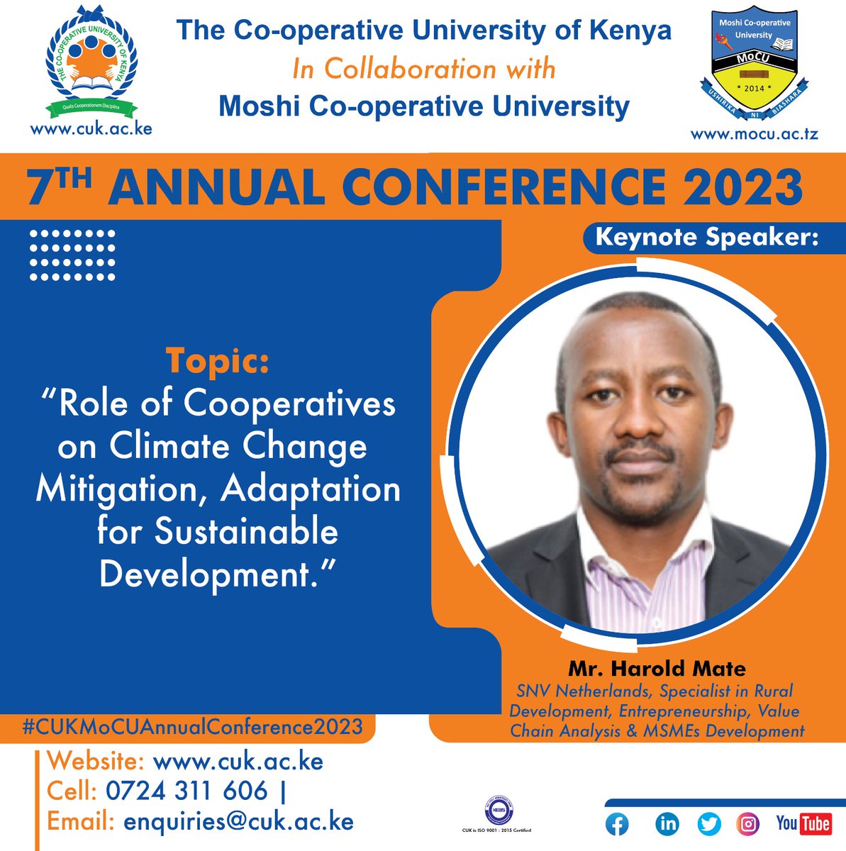 CoopVarsityKE's tweet photo. Our second Keynote Speaker Mr. Harold Mate from SNV Netherlands, Specialist in Rural Development, Entrepreneurship, Value Chain Analysis &amp; MSMEs Development speak on the “Role of Entrepreneurship in the Era of Climate Change.” at the 7th #CUKMoCUAnnualConference2023 https://t.co/I0HmipPo05