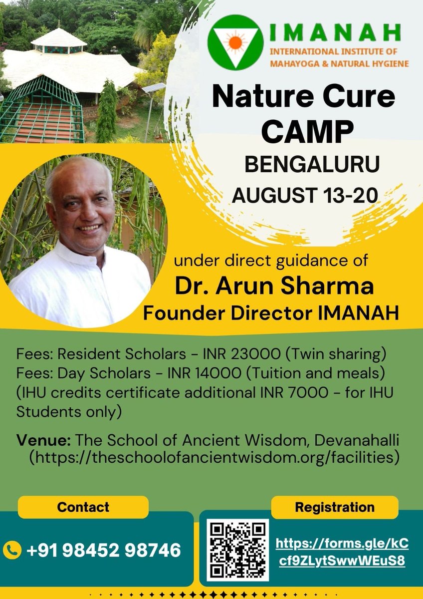 Nature Cure Camp - Bengaluru
Date: 13th to 20th August 2023
by : Dr. Arun Sharma
Location: The School of Ancient Wisdom, Devanahalli, Bangalore
To register please contact : Mobile / WhatsApp : 9845298746
