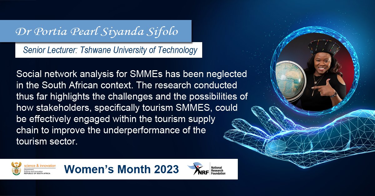 NRF_News's tweet photo. Meet NRF-rated Dr Portia Pearl Siyanda Sifolo, a Senior Lecturer at TUT: https://t.co/J7ElArISg2. Her research focuses on the supply side of tourism, specifically the nexus between stakeholder engagement and tourism supply chain management. #WomensMonth2023 https://t.co/mtHYJg1mw5