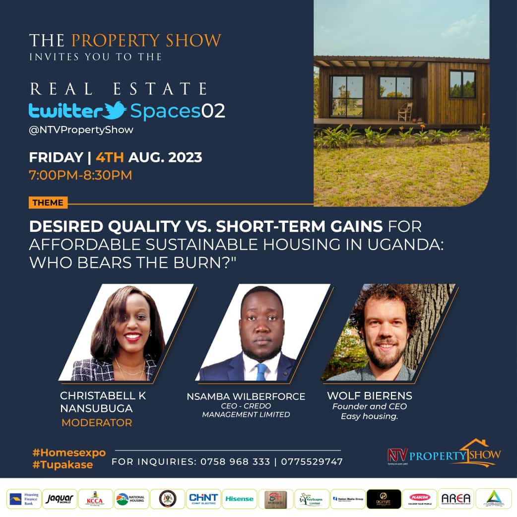 PropertyShowUg's tweet photo. 🚨X SPACE ALERT TONIGHT🚨

Join us tonight us we discuss desired quality vs short term gains for affordable sustainable housing in Uganda and who bears the burn.

#Homesexpo #AffordableHousing #loans https://t.co/HsqyMpOJ7S