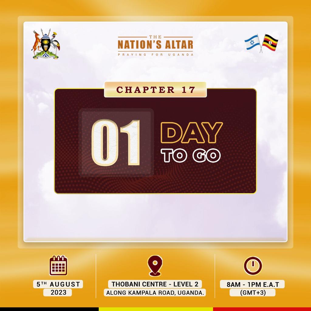 CLCEntebbe1's tweet image. 0️⃣1️⃣DAY TO GO

#TheNationsAltar
#Chapter17
#5thAug2023
8am-1pm