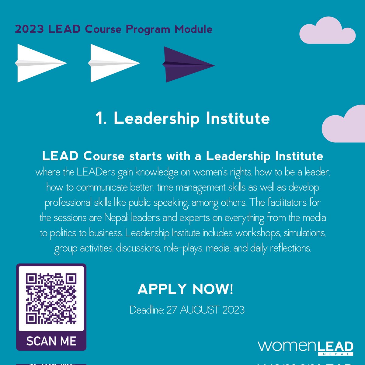 womenLEADnepal's tweet photo. If you are a young woman entering class 12 this year, apply to be a part of the LEAD Course today! The application deadline is Sunday, 27 August 2023. 

APPLY HERE: https://t.co/HmbKHDicHL 

#JoinWLEAD #LEAD2023 https://t.co/ukpEE8Pqdi https://t.co/zbvn0MtEeo