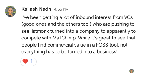 “While it's great to see that people find commercial value in an open-source tool, not everything has to be turned into a business!”

Here's why K doesn't want to "monetize" Listmonk. This is what true freedom looks like ♥️. 1/2