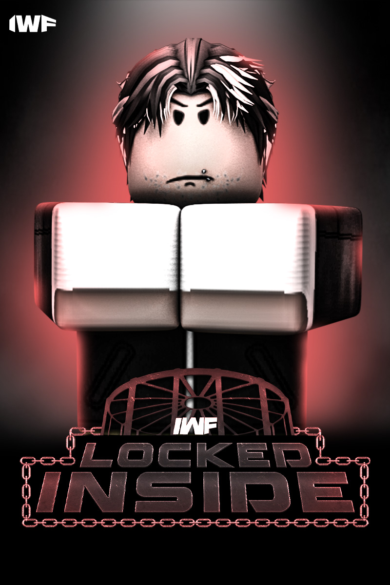 IWF_RBLX's tweet photo. IWF 2023 | LOCKED INSIDE

"WILL HE DO IT?" IWF Has heard lots of rumors that JS Punk might cash in on someone at locked inside. 

#IWF2023 #LockedInside https://t.co/1ZyXstBMXi