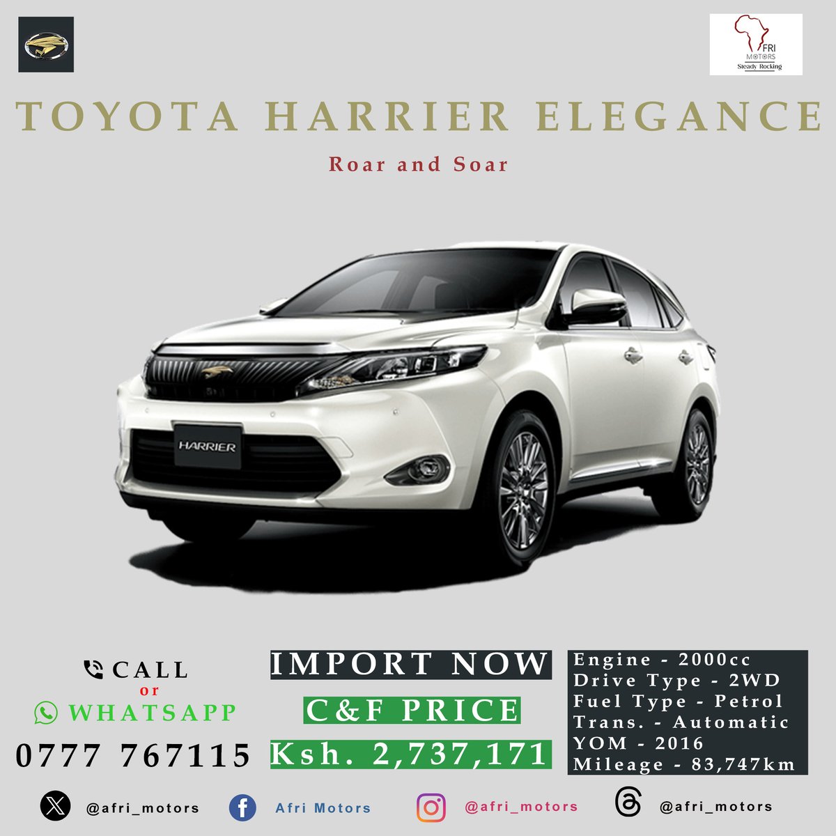 eknya_ventures's tweet photo. 🚗 Rev up your style and zoom into elegance with the Toyota Harrier! 🌟 Import this sleek ride for Ksh. 2,737,171 and take your journeys to a whole new level. 🌈 Call or WhatsApp 0777 767115 to roll in luxury and redefine your drive! 📞💨
#BuyAfri #SteadyRocking
#HarrierElegance https://t.co/4jgqfm4rzB