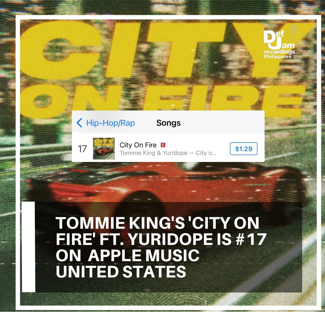 #TommieKing's #CityonFire ft. #Yuridope reaches #17 on Apple Music US! 

LISTEN HERE ▶ tommieking.lnk.to/CityonFireftYu…