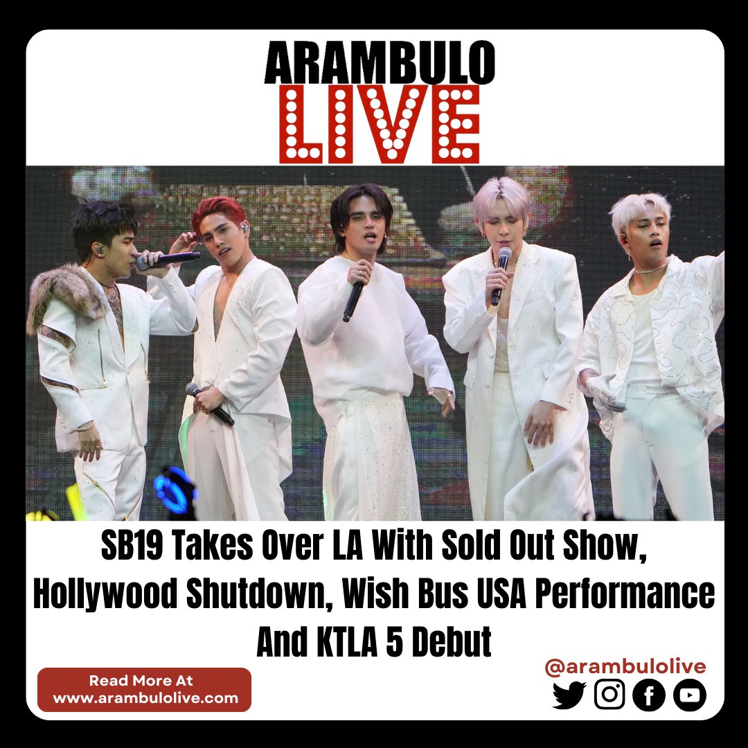 ArambuloLive's tweet photo. SB19 Takes Over LA With Sold Out Show, Hollywood Shutdown, Wish Bus USA Performance And KTLA 5 Debut

Read more here: https://t.co/H9B11bJXIV

@SB19Official #SB19 @imszmc @JoshCullen_s @stellajero_ @felipsuperior @jah447798 #PAGTATAG #PAGTATAGWorldTour https://t.co/Dck32JmuXK
