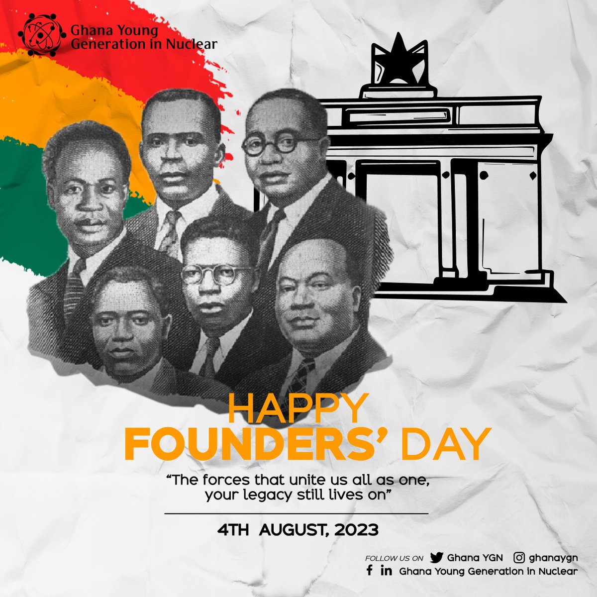 Happy Founders' Day from all of us at Ghana Young Generation In Nuclear. #staysafe #happyFoundersday  #WiS #WiN
#GhYGN #A4N #AYGN #nuclearenergyissafe