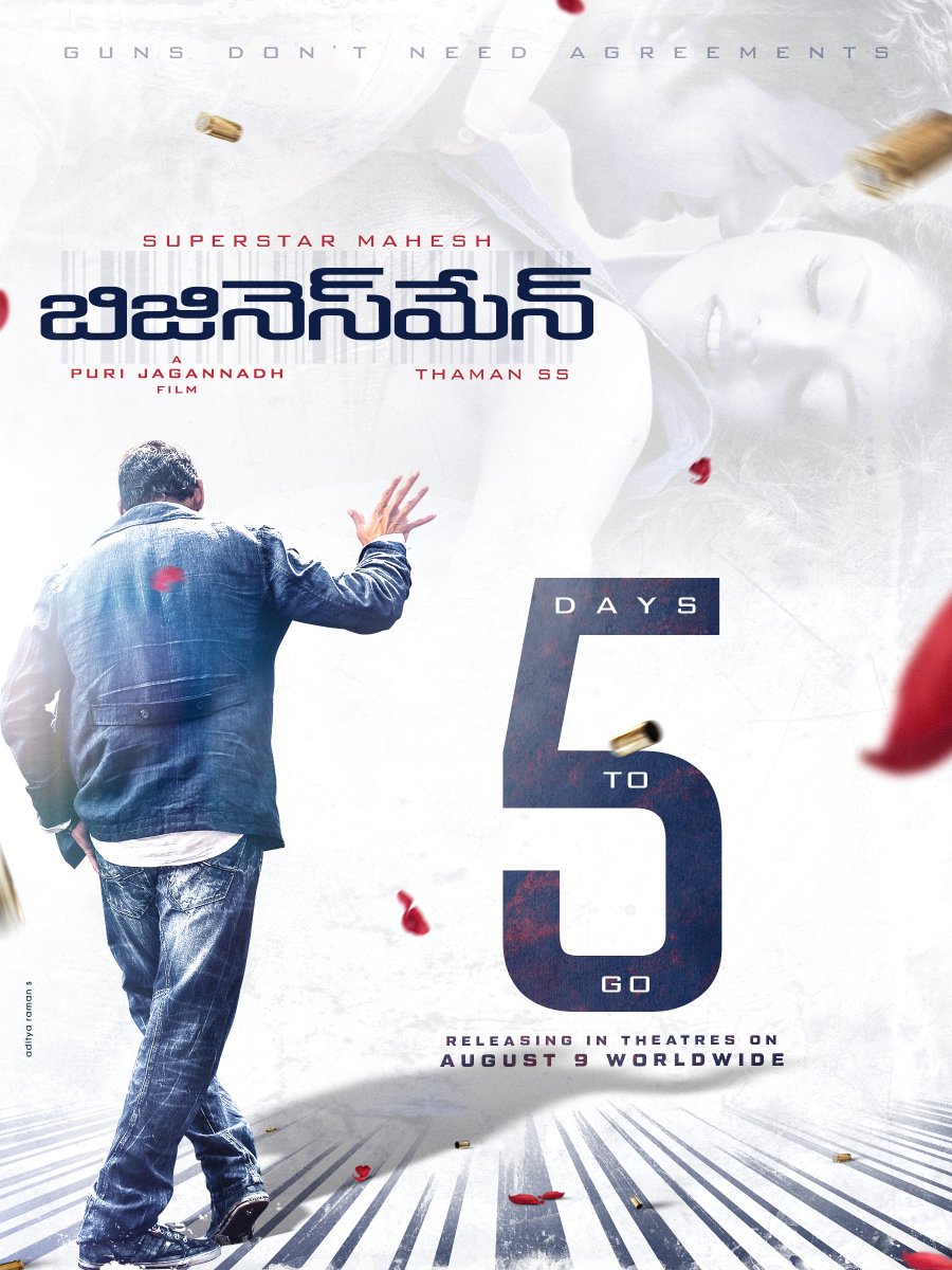 ItsAdityaRaman's tweet photo. Experience his fiercest rage and wildest love in 5 Days❤️‍🔥

#Businessman4k at theatres worldwide on AUGUST 9 ⏳

Superstar @urstrulymahesh 🌟 
@MusicThaman @SSMBSpace
#PuriJagannadh #Businessman #MaheshBabu https://t.co/AkKWbkZt6u
