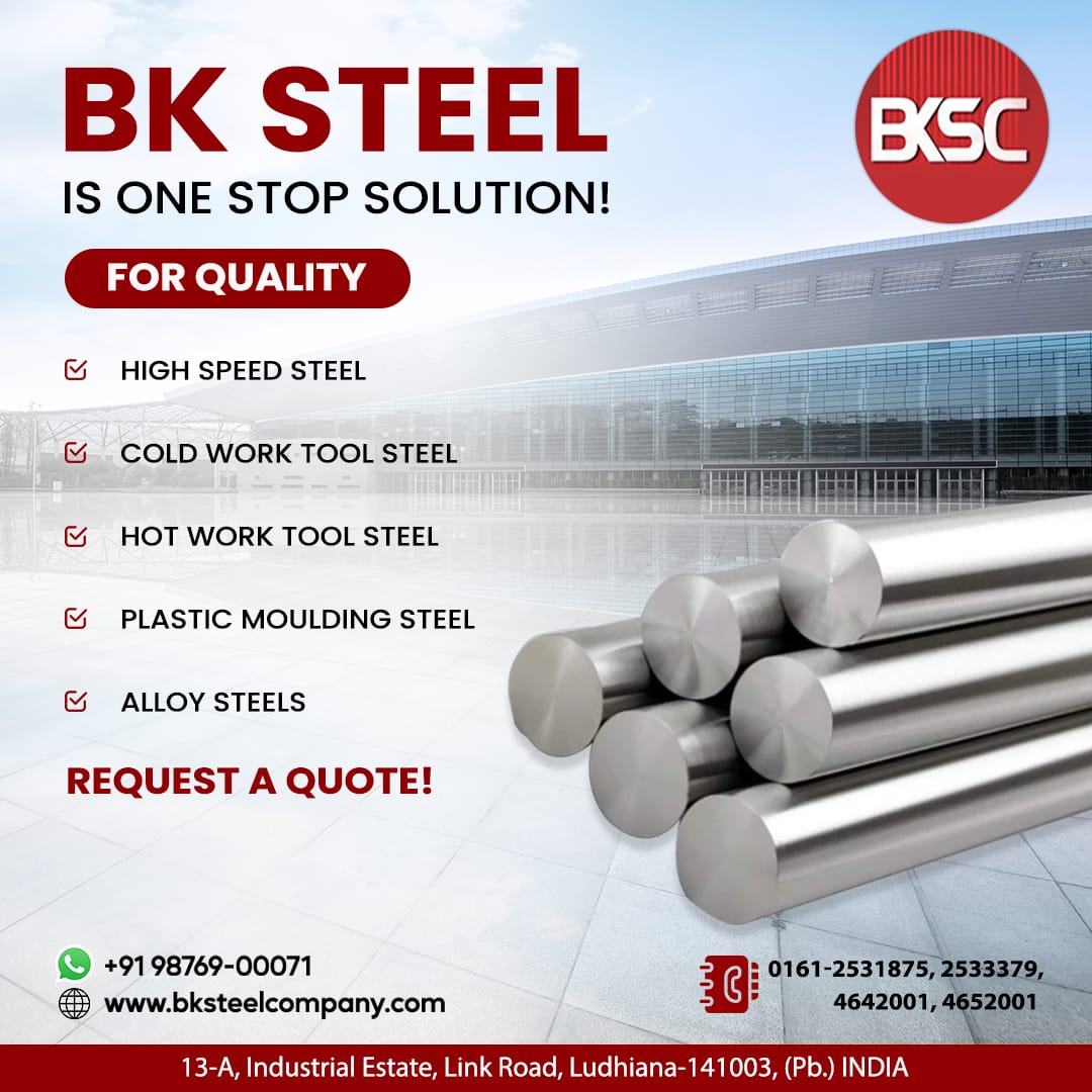 bksteel_company's tweet image. BK Steel is one stop solution!

For quality-
*HIGH-SPEED STEEL
*COLD WORK TOOL STEEL
*HOT WORK TOOL STEEL

Contact:
9876900071

#alloysteel #highspeedsteel #coldworktoolsteel #hotworktool #IndustrialMaterials #bestquality #ludhiana #punjab #manufacturing #company #bksteelcompany