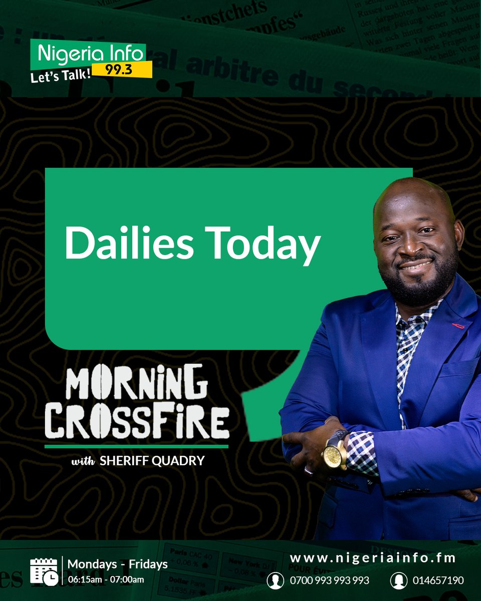 NigeriainfoFM's tweet photo. Dailies Today
Punch
📰High food prices loom, USAID warns Nigeria, others
📰FG to implement ‘no work, no pay’ for striking resident doctors
📰#Subsidyprotests: FG, labour talks collapse, NLC begins strike Aug 14
Vanguard
📰Contempt charge: We’ll embark on nationwide strike Aug 14, if… — NLC
📰Troops kill 36 terrorists, rescue 140 kidnapped hostages nationwide
Daily Trust
📰Outrage As Adamawa Governor Appoints 47 Media Aides
📰Tinubu's Govt: I Won't Accept To Serve As FCT Minister - El-Rufai
📰Niger coup: Military action last option, says DHQ - Daily Trust
📰Subsidy removal: Nigeria happy with you, APC tells Tinubu
Daily Sun
📰APC probes Adamu, others as Ganduje emerges new chair
Sheriff Quadry is taking your reactions now
Call☎️: 0700 993 993 993│014657190 (Female Only) │WhatsApp📩: 08095975805
You can listen from anywhere>>
📻https://t.co/dEdf9W5uh7
#NigeriaInfoMCF