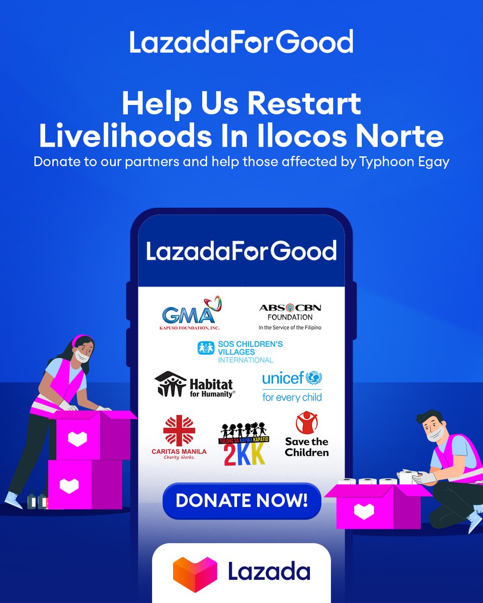 LazadaPH's tweet photo. Ka-Lazada, let's send help to our fellow Filipinos affected by Typhoon Egay. Just head over to https://t.co/MaeZNu5GFb to donate to our partners. Together, we can make a difference. 💙
#LazadaForGood #LazadaPH https://t.co/yjkZAor7Cc