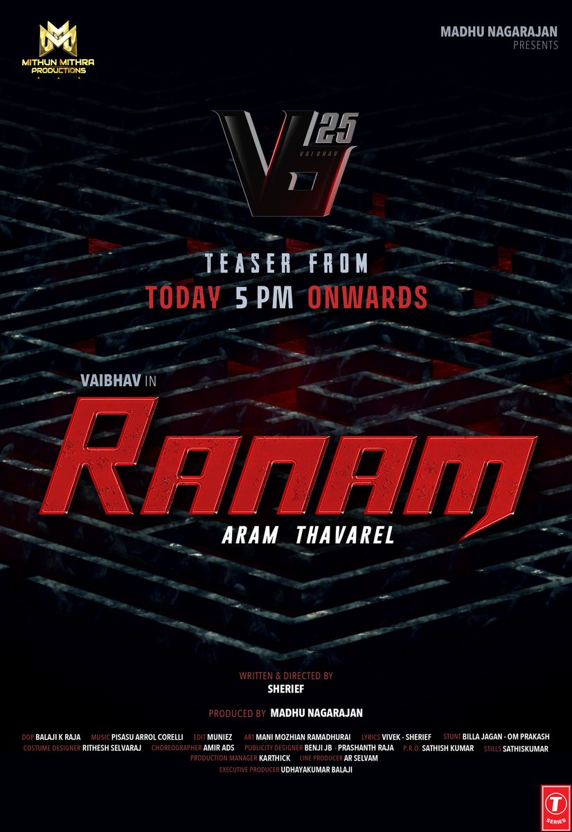 Exciting day #RanamTamil #Vaibhav25 Teaser coming this evening at 5:00pm

@actor_Vaibhav @Nanditasweta @tanyahope_offl @Sarasmenon @bbsureshthatha @MMProductions22 @SheriefDirector @DOP_BKR @ArrolCorelli @warriorukb  @prosathish #TSeries