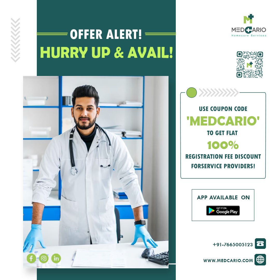 🚀 Offer Alert for Service Providers!🚀

Join the Medcario family of service providers today and get an exclusive 100% off on your registration using coupon code 'MEDCARIO'!  Limited vacancies available, act fast! ⏳
Download App -medcario.com
#OfferAlert #JoinMedcario