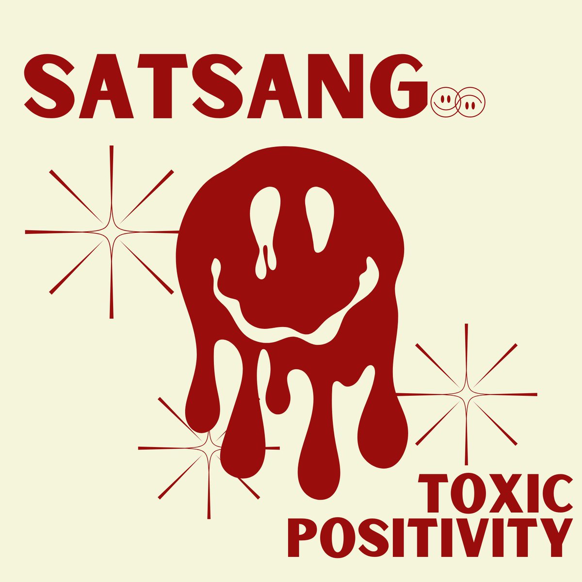 'Toxic Positivity' is OUT NOW wherever you find your music. 🎧 - satsang.ffm.to/toxicpositivity