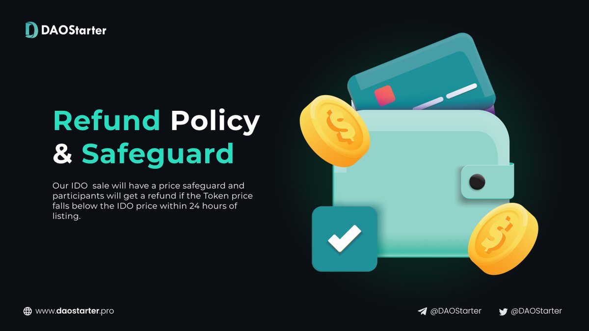 DaoStarter's tweet photo. 🔔Daostarter IDO Refund Policy & Safeguard 

💡A 24-hour safeguard program that will ensure the funds safety of investors.

✅100% refund
🛡️Risk-Free IDO Model
⏳Up to 24-hour grace period

📑Read Full Policy👇:
https://t.co/JB7kSghlVs

#IDO #Launchpad