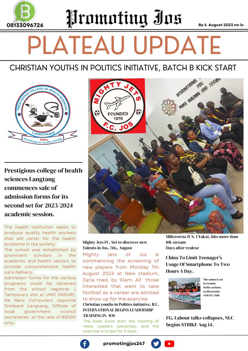promotingjos24's tweet photo. TODAY 4, August 2023 
#PlateauUpdate 

📡 Christian youths in Politics initiative in collaboration with International NGO ILI begins training exercise in JOS. 

📡 Prestigious college of health sciences Langtang commences sale of admission forms for its second set for 2023/2024 https://t.co/T97w6axyiR
