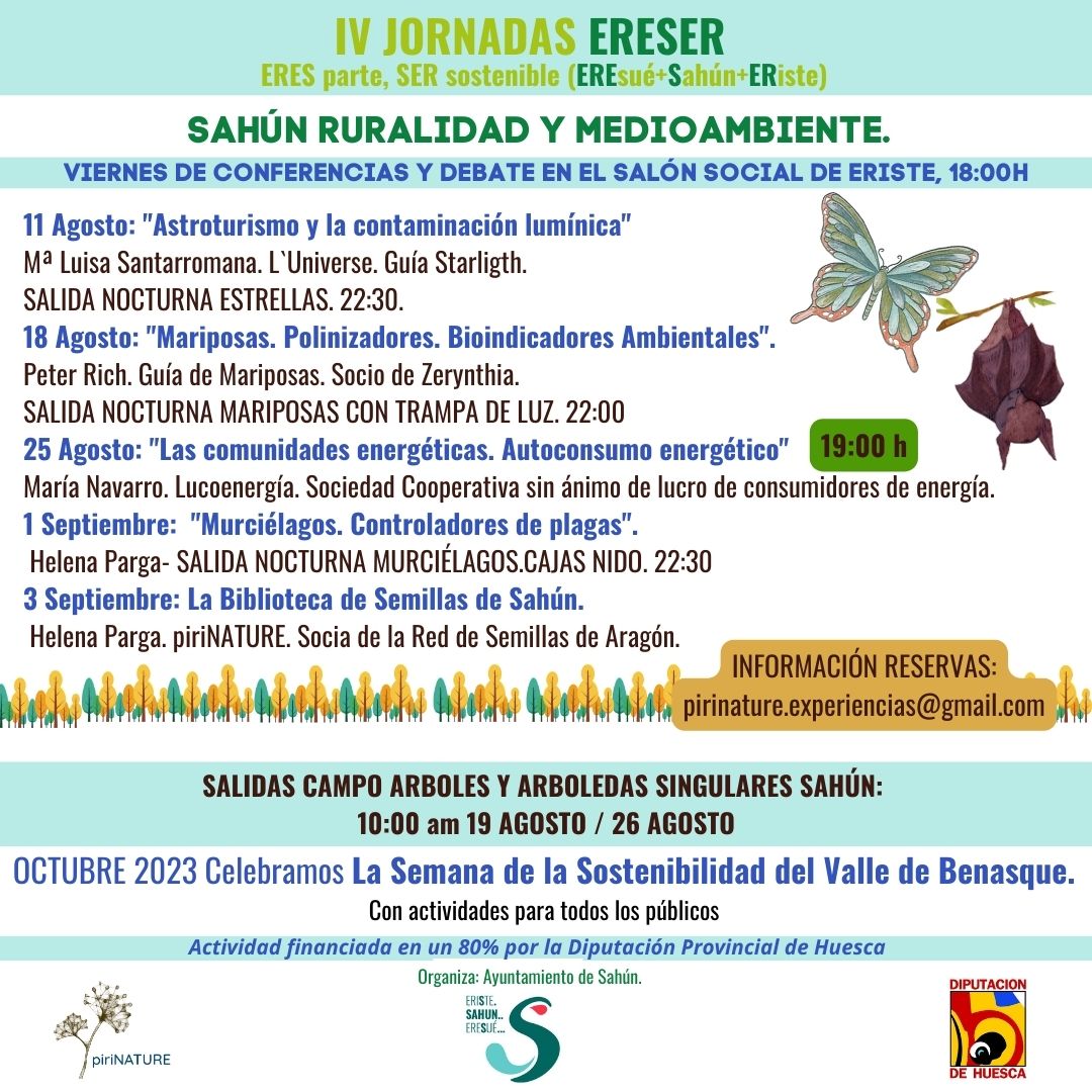 Un año más presentamos las jornadas medioambientales de Sahún, ERESER.    Ponencias y actividades en torno a #mariposas #estrellas #murcielagos #comunidadesenergeticas #arbolessingulares #semillastradicionales
📧pirinature.experiencias@gmail.com
Financiado 80% por <a href="/DPHuesca/">Diputación de Huesca</a>