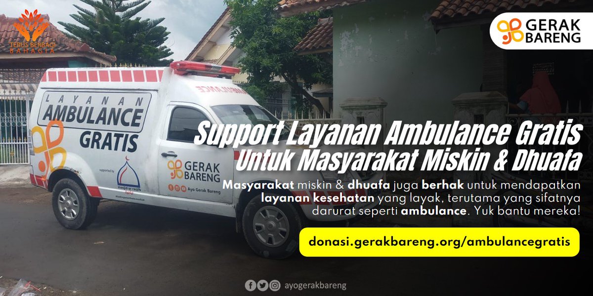 Masyarakat miskin &amp; dhuafa juga berhak untuk mendapatkan layanan kesehatan yang layak, apalagi itu sifatnya hal yang darurat kemanusiaan. <a href="/AyoGerakBareng/">Ayo Gerak Bareng</a> menghadirkan program 'Ambulance Gratis' untuk para dhuafa, yuk support programnya disini ▶️ donasi.gerakbareng.org/ambulancegratis #ambulance