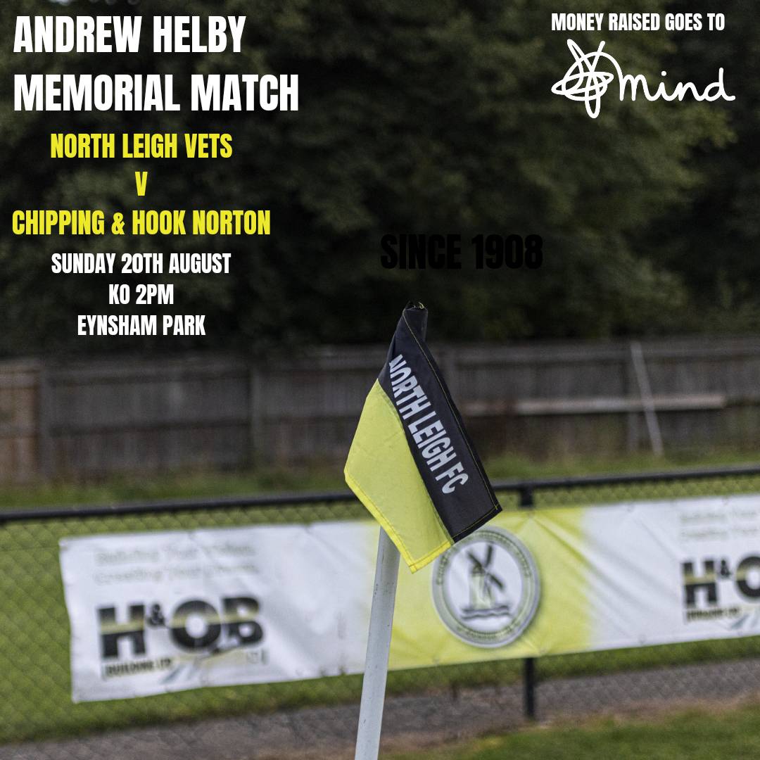 📣 Join us for the Andrew Helby Memorial game at Eynsham Park on Sunday, August 20th, with kick-off at 2 pm! 🏟️

Free Entry

Let's come together to honor a dear friend and support a great cause – all proceeds will be donated to Mind Charity. 🧠⚽