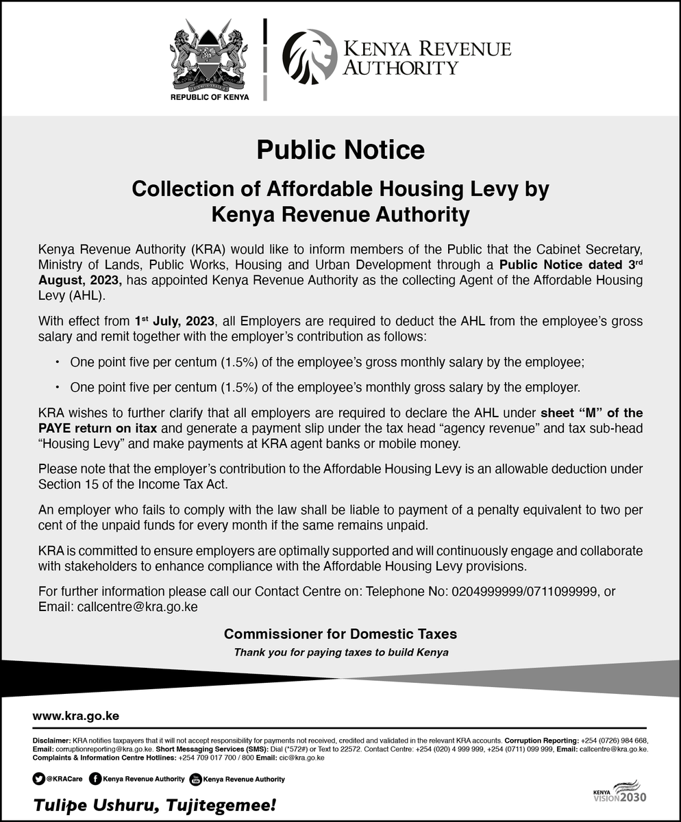 KRACorporate's tweet photo. KRA would like to inform members of the Public that with effect from 1st July 2023, all Employers are required to deduct the Affordable Housing Levy from the employee’s gross salary and remit together with the employer’s contribution. https://t.co/84Fb0kpWBy