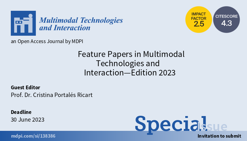 🤗#MTI 30 papers were #published in the Special Issue "Feature Papers in #Multimodal Technologies and Interaction—Edition 2023".

Please feel free to read the publications at: mdpi.com/journal/mti/sp…