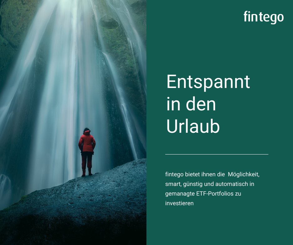 fintego's tweet photo. Entspannt in der #Urlaubszeit mit dem fintego Managed Depot - der flexiblen Möglichkeit, smart, günstig und automatisch in gemanagte ETF-Portfolios zu investieren: https://t.co/ycUh8QWZcp https://t.co/VuHdWo6tXt