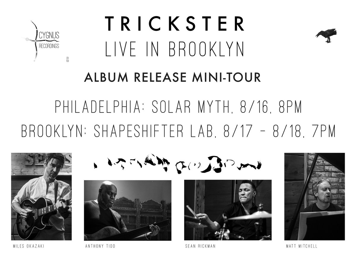 Miles Okazaki (@milesokazaki) on Twitter photo Save the date! - Trickster album release Mini Tour, Philly + NYC, Aug 16-18. Tix:
Philadelphia, Solar Myth: dice.fm/event/36pg8-mi…
Brooklyn, <a href="/ShapeshifterLab/">Shapeshifter Lab</a>: shapeshifterplus.org/trickster-live… Save the date! - Trickster album release Mini Tour, Philly + NYC, Aug 16-18. Tix:
Philadelphia, Solar Myth: dice.fm/event/36pg8-mi…
Brooklyn, <a href="/ShapeshifterLab/">Shapeshifter Lab</a>: shapeshifterplus.org/trickster-live…