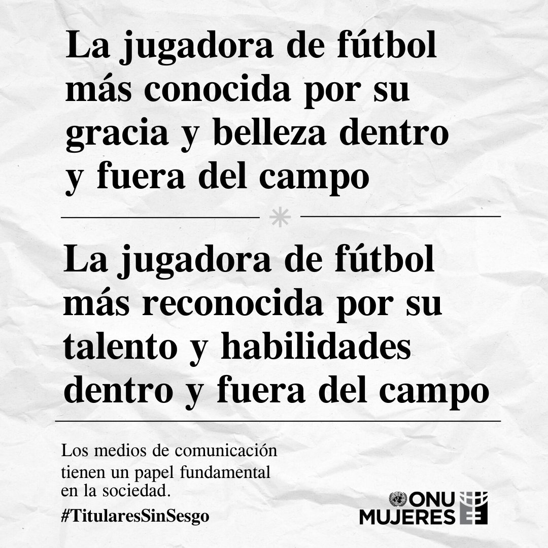🗞️ Cuando los medios reducen la cobertura de mujeres al aspecto físico o apariencia, perpetúan estereotipos dañinos. Abogemos por #TitularesSinSesgo.