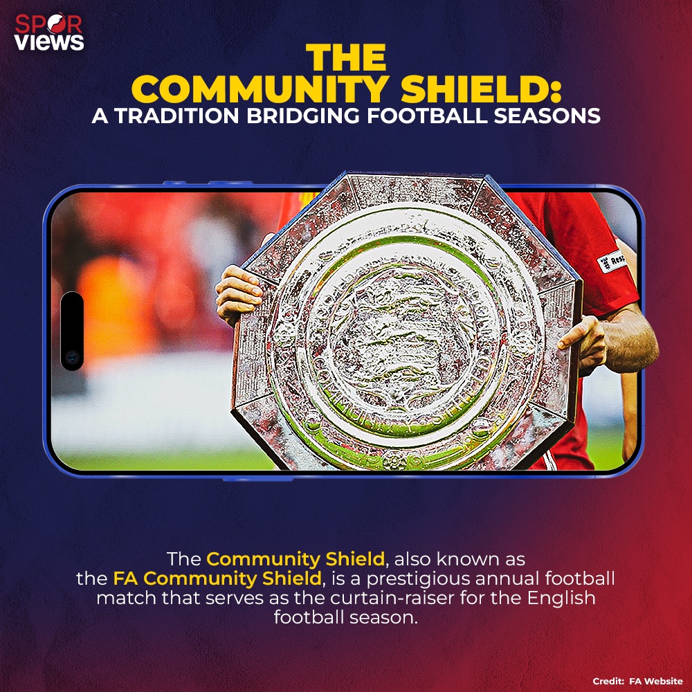 🛡️⚽ The Community Shield: A Tradition Bridging Football Seasons ⚽🛡
linkedin.com/company/sporvi…

#CommunityShield #FACommunityShield #FootballTradition #SportsBusiness #Sporviews