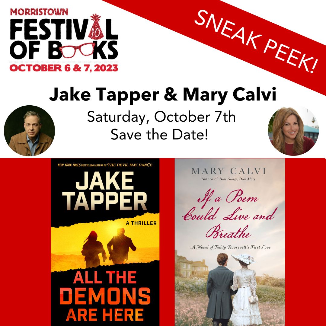 Get ready for a close-up with these award-winning journalists at MFOB! CNN anchor Jake Tapper presents his gripping thriller, and Emmy-winner Mary Calvi presents a fact-based romantic speculative novel about Teddy Roosevelt’s first love. @jaketapper @MaryCalviTV