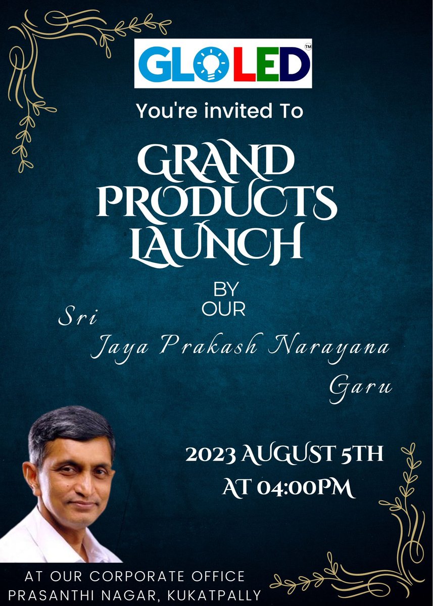 GloledFOAPRJY's tweet image. We are inviting you cordially to our office.
On 5TH AUGUST for the occasion of our NEW PRODUCTS launch by Dr. Jaya Prakash Narayana Garu @4pm
#JAYAPRAKASHNARAYANA
#GLOLED