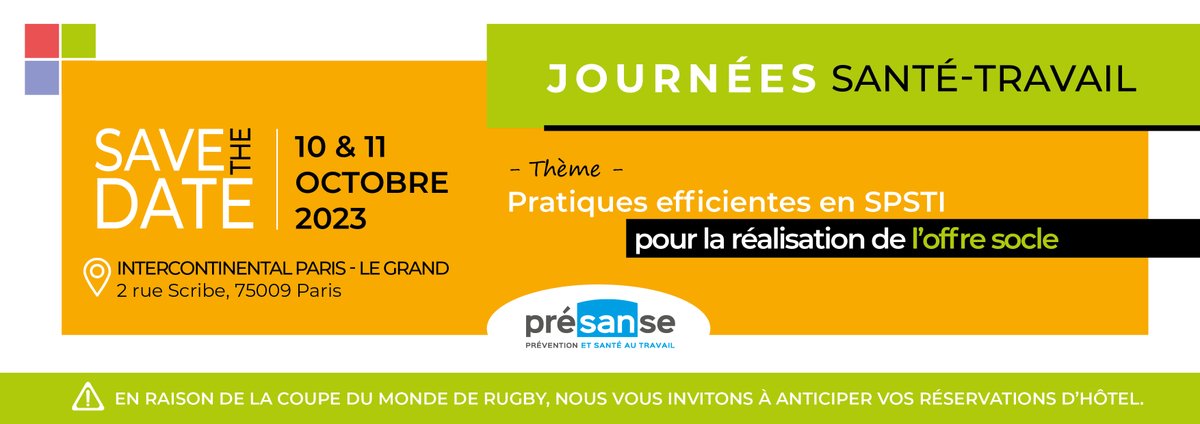 [Save the date 🗓️📌] Les Journées Santé-Travail 2023 se dérouleront les 10 et 11 octobre prochains, à l'hôtel Intercontinental Paris Le Grand ! Pour découvrir le préprogramme (encore susceptible de modification) et en savoir plus ➡️presanse.fr/actualites/sav…