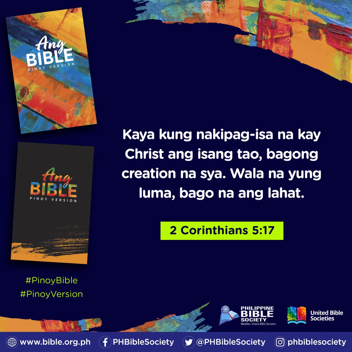 PHBibleSociety's tweet photo. 2 CORINTHIANS 5:17, ANG BIBLE PINOY VERSION.
#PhBibleSociety #PBS #Bible
#AngBiblePinoyVersion
#PinoyBible #PinoyVersion https://t.co/WskU2iMPsZ