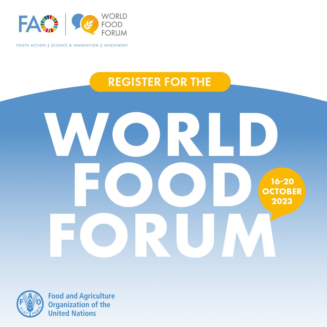 FAO's tweet photo. 📣Registrations for @World_FoodForum 2023 are open!
 
🌾Be a part of the movement towards transforming our agrifood systems, for a better food future for all.
 
🗓16-20 October 2023
📍FAO HQ, Rome &amp; virtually
More info &amp; registration 👉https://t.co/QIrBuQR1at

#WorldFoodForum https://t.co/kqSrubwgIJ