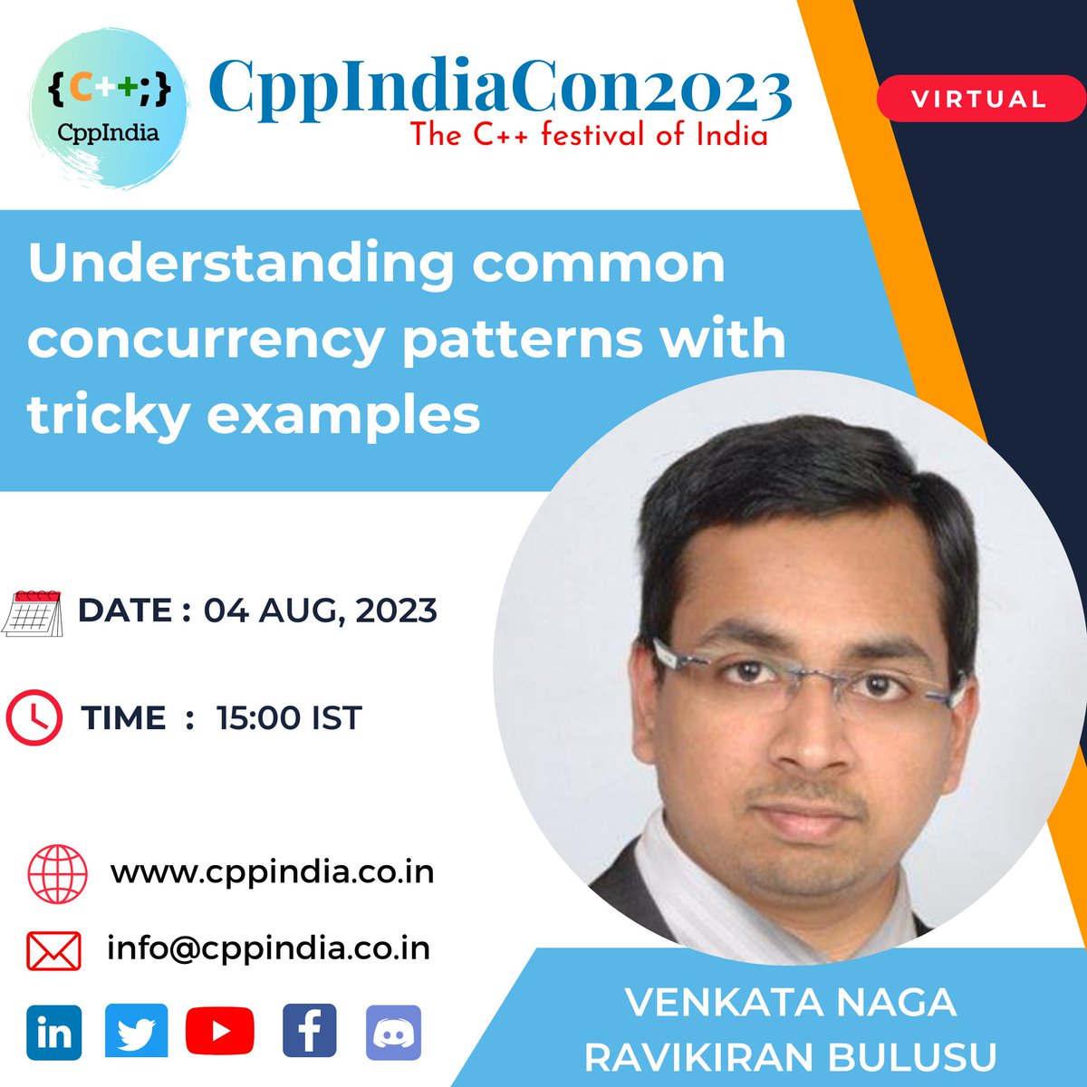CppIndiaUG's tweet image. ⏳Next talk on &quot;Understanding common concurrency patterns with tricky examples&quot; by
Venkata Naga Ravikiran Bulusu
at 03:00 PM IST. Get ready.  
Sponsors:
@Intel
@thinkcell
@qubecinema
@TechAtBloomberg
#cppindia #cpp