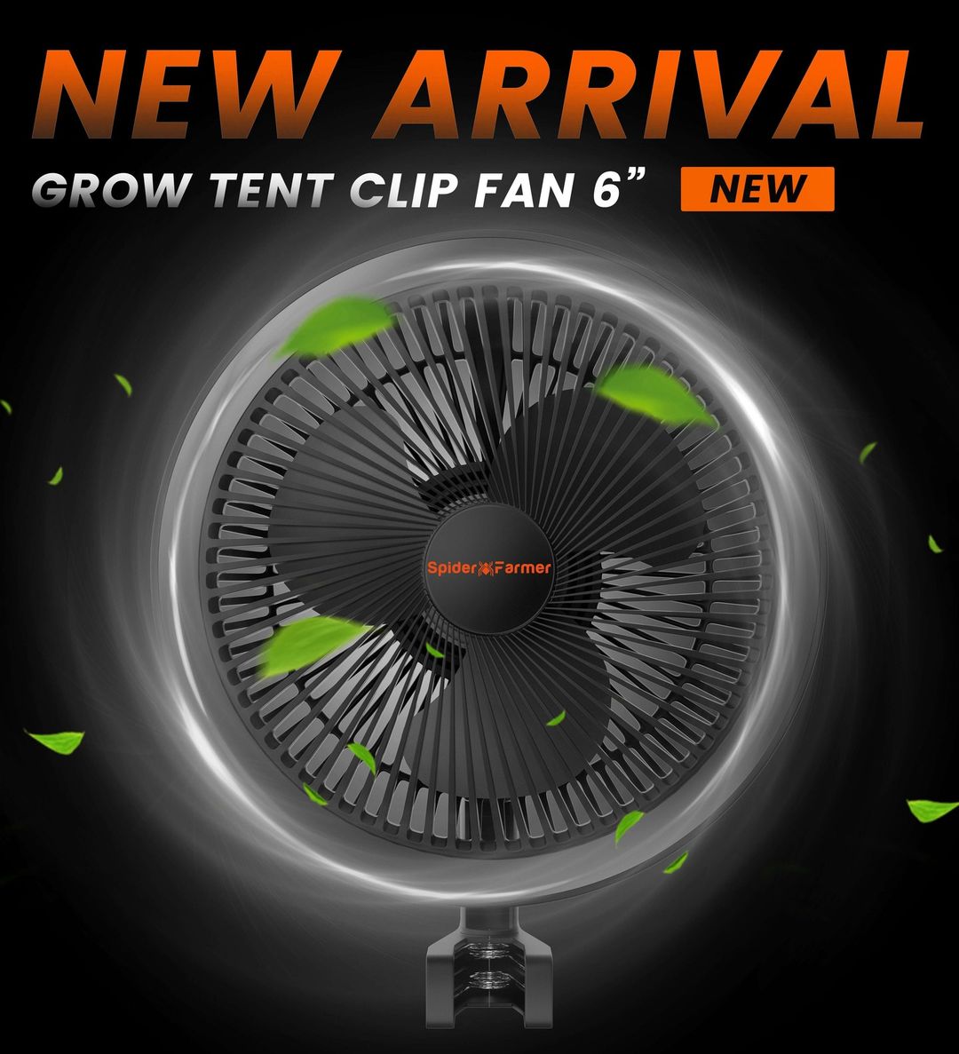🥳Spider Farmer Grow Tent Clip Fan 6” 🤩🤩🤩
✅0-2500RPM Powerful Airflow
✅90°H and 100°V Flexible Rotation
✅7 Speeds Customize speeds
✅67000H Longer lifespan
✅IP-44 Protection
✅Memory Function
#spiderfarmer #spiderfarmerled