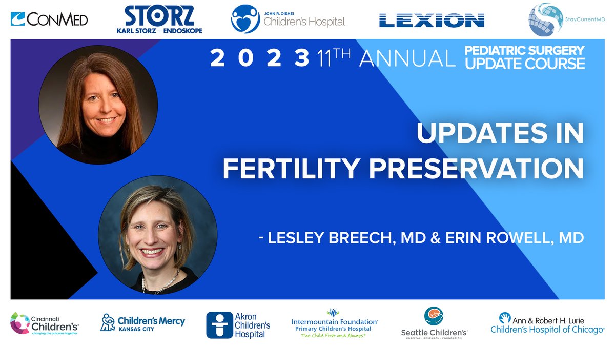 StayCurrentMD's tweet photo. 2023 Update Course, Lesley Breech and @ErinERowell updates you in fertility preservation, don't miss it!
Register: https://t.co/K3yMgqNbg0
@CincyChildrens @OCHBuffalo @seattlechildren @AkronChildrens @LurieChildrens @ChildrensMercy @ConMedAirSeal #storz #lexion #primarychildrens https://t.co/S9ETHXpJm4