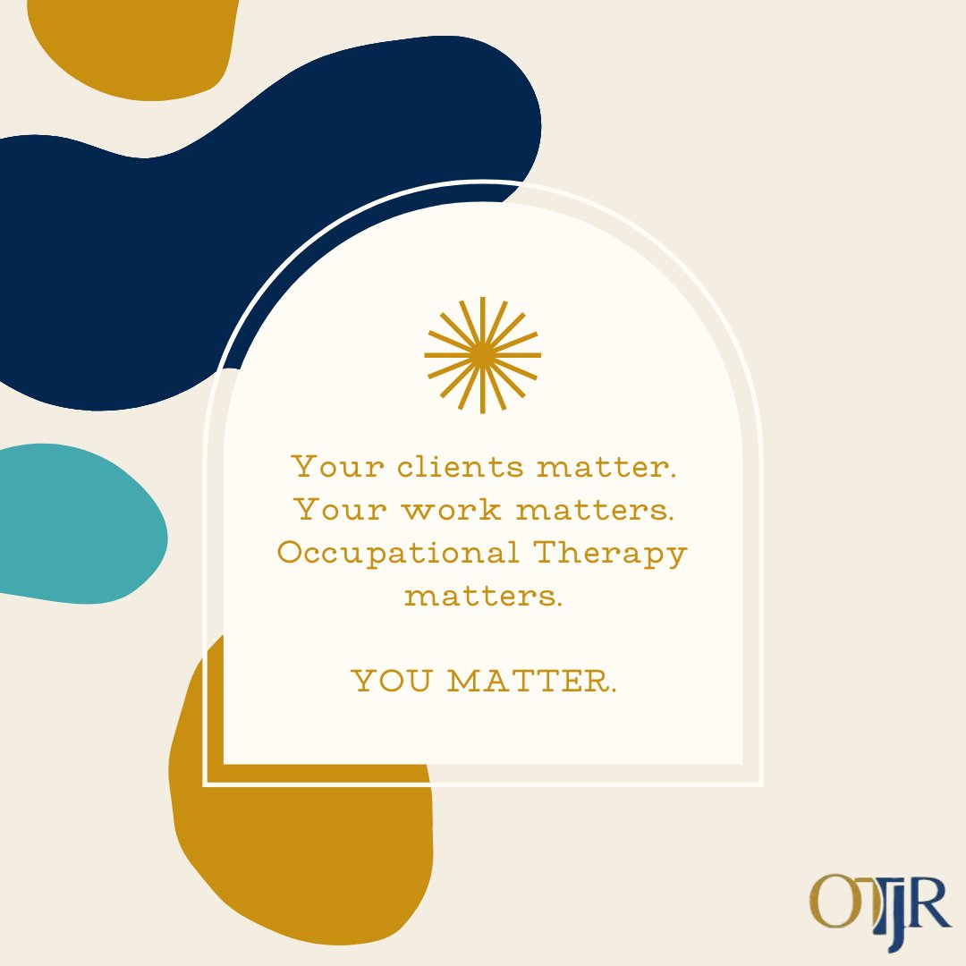 OTJRJournal's tweet photo. 🌟 #OTPs, you are a force of positive change and empowerment! Your dedication to improving lives and promoting meaningful participation is truly inspiring- keep it up.
#OccupationalTherapy #OTPractitioners #Empowerment #Inspiration #OTJRJournal #OTMonth https://t.co/SmICOUsnXl