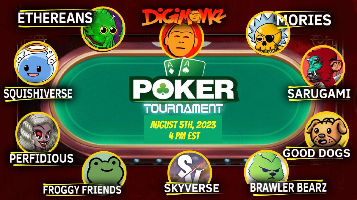 Perfidious (@perfidiousnft) on Twitter photo It's time for Poker once again 😈
Join us August 5th at 4PM EST as we play our friends
@BrawlerBearz <a href="/cryptomories/">CryptoMories News</a> @squishiverse @DigiMonkz <a href="/theEthereans/">The Ethereans ⟠</a> <a href="/FroggyFriendNFT/">meena</a> <a href="/GoodDogsTM/">GOOD DOGS</a> <a href="/SarugamiNFT/">⛩️ SARUGAMI 猿神 ⛩️</a> @SkyVerseNFT
Top 6 players will win some cool prizes 🔥
👉 More in discord It's time for Poker once again 😈
Join us August 5th at 4PM EST as we play our friends
@BrawlerBearz <a href="/cryptomories/">CryptoMories News</a> @squishiverse @DigiMonkz <a href="/theEthereans/">The Ethereans ⟠</a> <a href="/FroggyFriendNFT/">meena</a> <a href="/GoodDogsTM/">GOOD DOGS</a> <a href="/SarugamiNFT/">⛩️ SARUGAMI 猿神 ⛩️</a> @SkyVerseNFT
Top 6 players will win some cool prizes 🔥
👉 More in discord