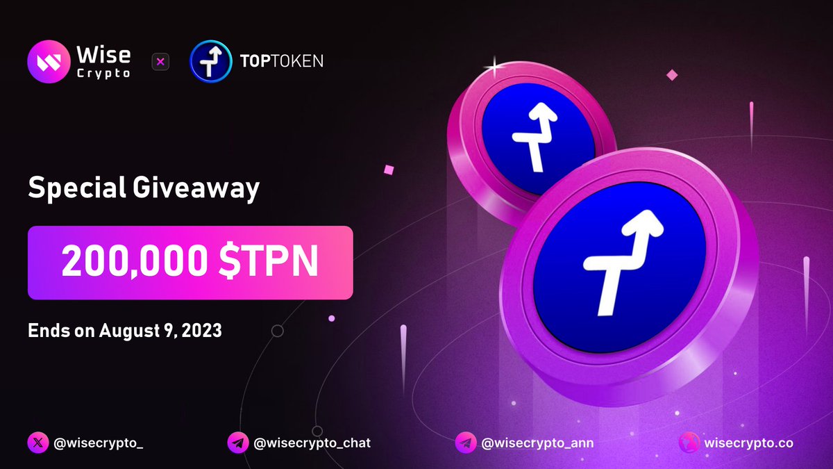 WiseCrypto_'s tweet photo. 🥳 Wise Crypto X TOP Token #Giveaway

🏆 Prize Pool - 200,000 $TPN for 500 Users

To Enter
✅ Follow @WiseCrypto_ &amp; @toptoken90
✅ RT &amp; Tag 3 Friends
✅ Complete Tasks https://t.co/9vA4S6pEpV

#Airdrop #Giveaways #Crypto #CryptoTwitter #cryptocurrencies #Airdrops #XRPHolders #BTC https://t.co/4qC2XjC0WF