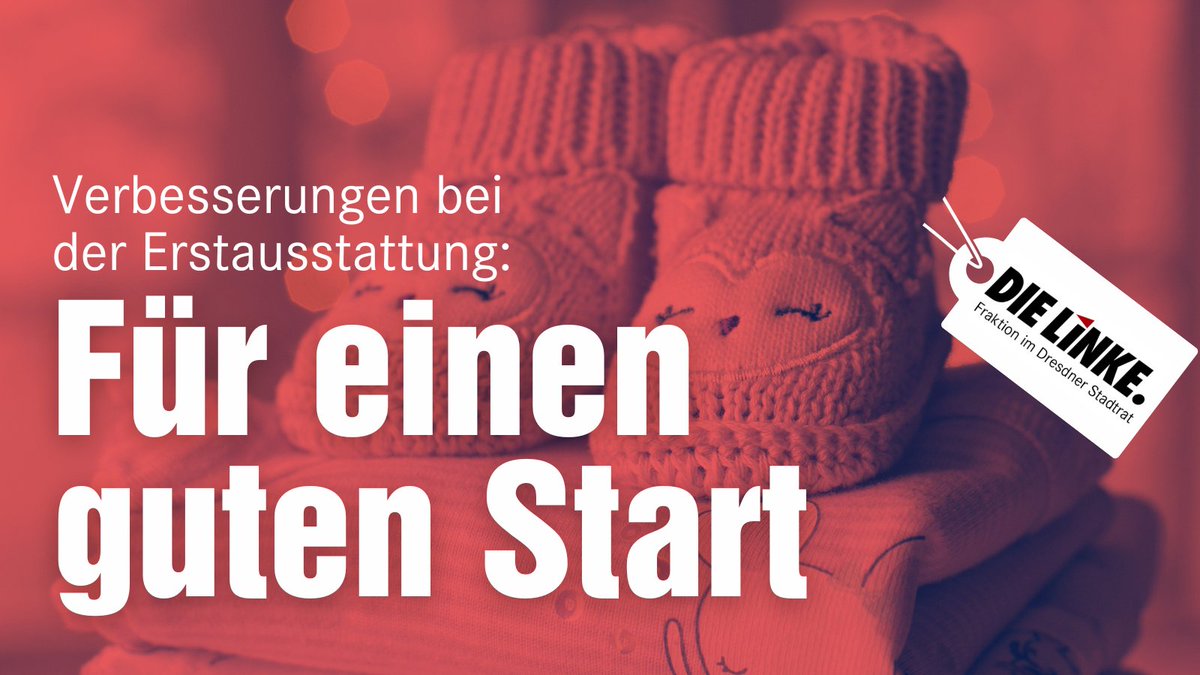 Auf den Weg gebracht! Mehr Geld für die Erstausstattung auf Antrag der LINKEN. 

👉 mehr Infos: linke-fraktion-dresden.de

#Linke #StaDDrat #Dresden #Dresdensozial #geburt #sozialausderKrise