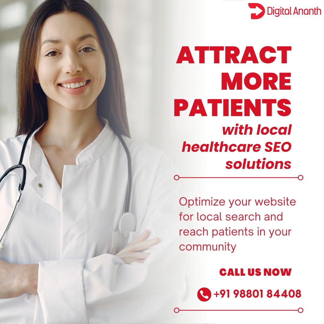 Attract more patients with local healthcare SEO solutions. Optimize your website for local search and reach patients in your community.

#LocalSEO #PatientAcquisition #HealthcareSEO #DigitalMarketing #DigitalAnanth