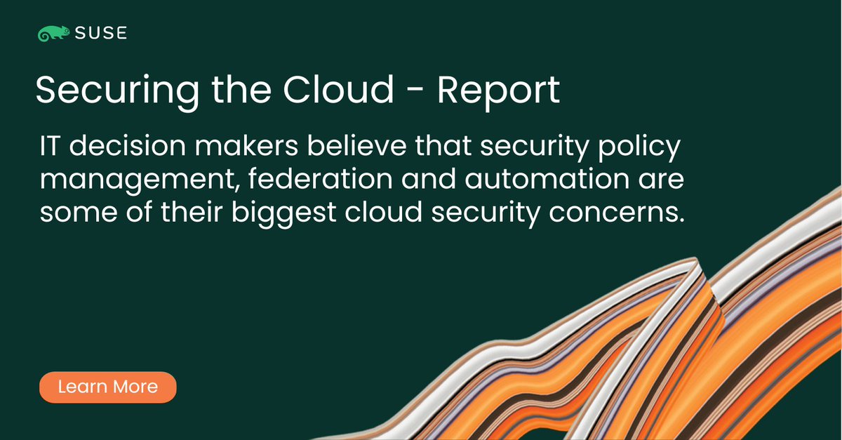 SUSE's tweet image. What are some of the biggest #cloudsecurity concerns for IT decision makers? Check out #SUSE&apos;s Securing the Cloud trend report to learn how to tackle those head-on and how to navigate the future of cloud security. 

📩 Get the report here: okt.to/xV9anL