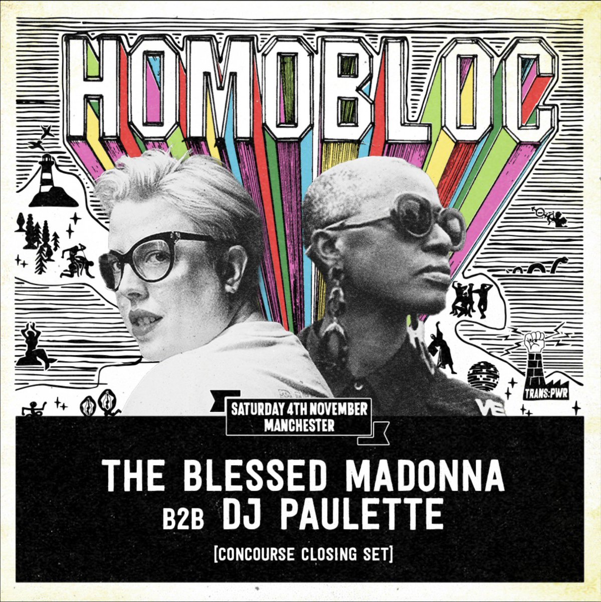 We couldn’t keep this a secret any longer… Two Homobloc queens unite to serve an unforgettable Concourse closing set for your divine pleasure - The @Blessed_Madonna b2b @DJPAULETTE is going to be a moment for our memoirs.