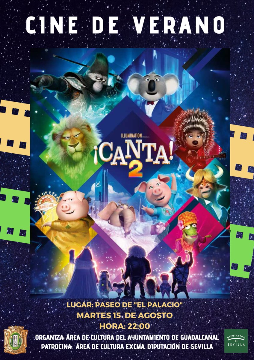 _Guadalcanal_'s tweet photo. 🎬🐾 Únete a la Semana Cultural en Guadalcanal el 15 de agosto, 22:00, en el Paseo de El Palacio. ¡Disfruta de "Canta 2" bajo las estrellas con Buster Moon y su elenco animal en busca de la estrella de rock más solitaria! 🌟🎶 #SemanaCultural #Canta2 🎥🎶 https://t.co/9DsOJB27Ta