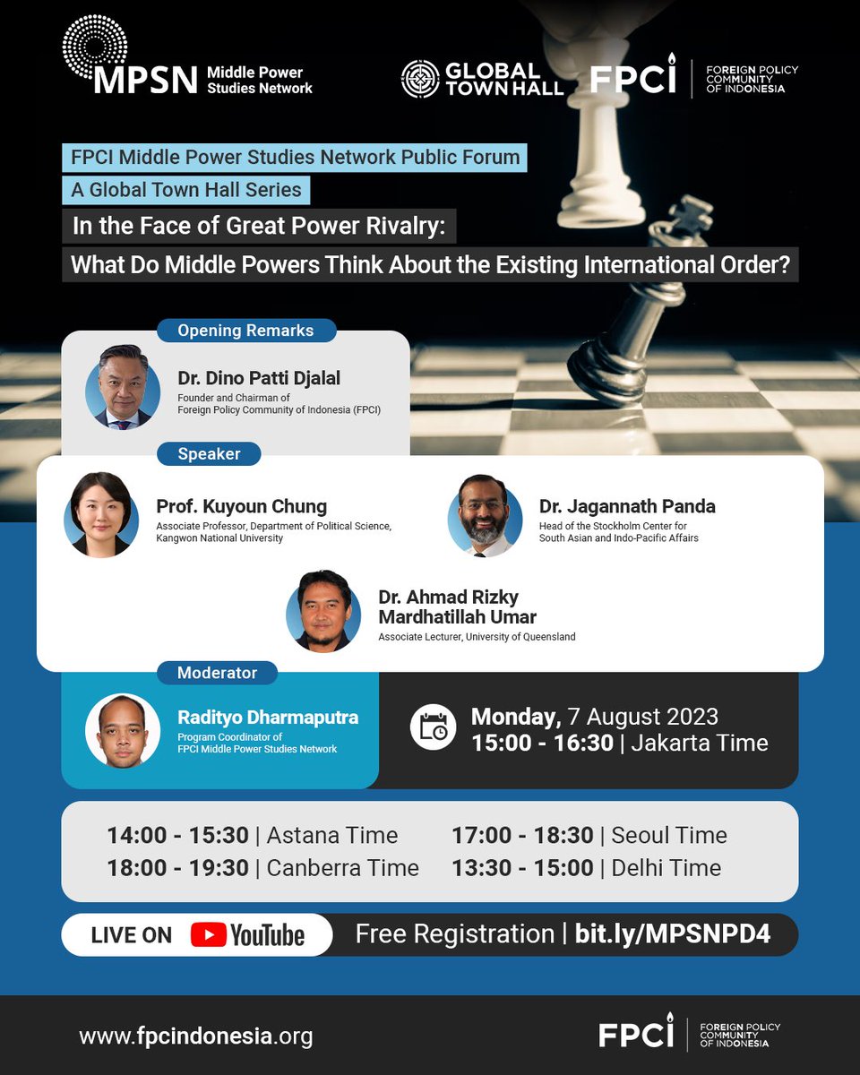 Our next @fpcindo event on Middle Powers:

“In the Face of Great Power Rivalry: What do Middle Powers about the Existing International Orders?”

with @jppjagannath1 @ckuyoun and @analispolitik this Monday, 3PM Jakarta time. 

Kindly register at bit.ly/mpsnpd4.