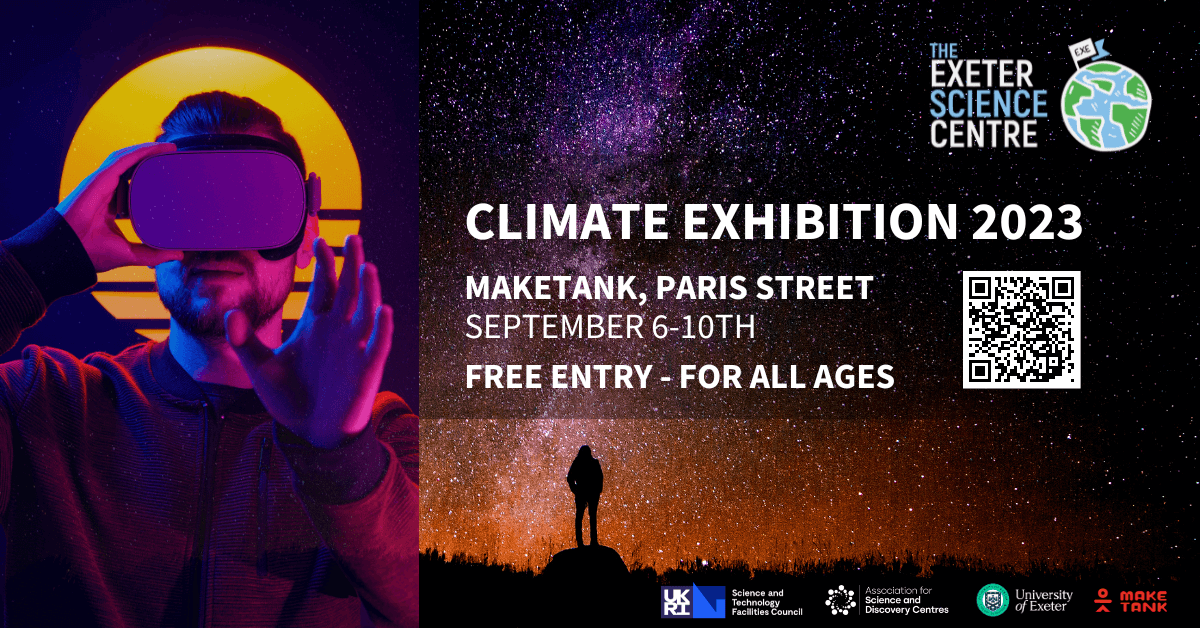 ExeSciCentre's tweet image. Our Climate Exhibition is back @MaketankExeter from 6-10 Sept during the @BritishSciFest!🥳🥳🌍

Updated + filled with even more local research from @UoE_Astro &amp;amp; @GSI_Exeter - it&apos;s going to be out-of-this-world 🤩 

Find out more + get your FREE tickets: exetersciencecentre.org/climate-exhibi…