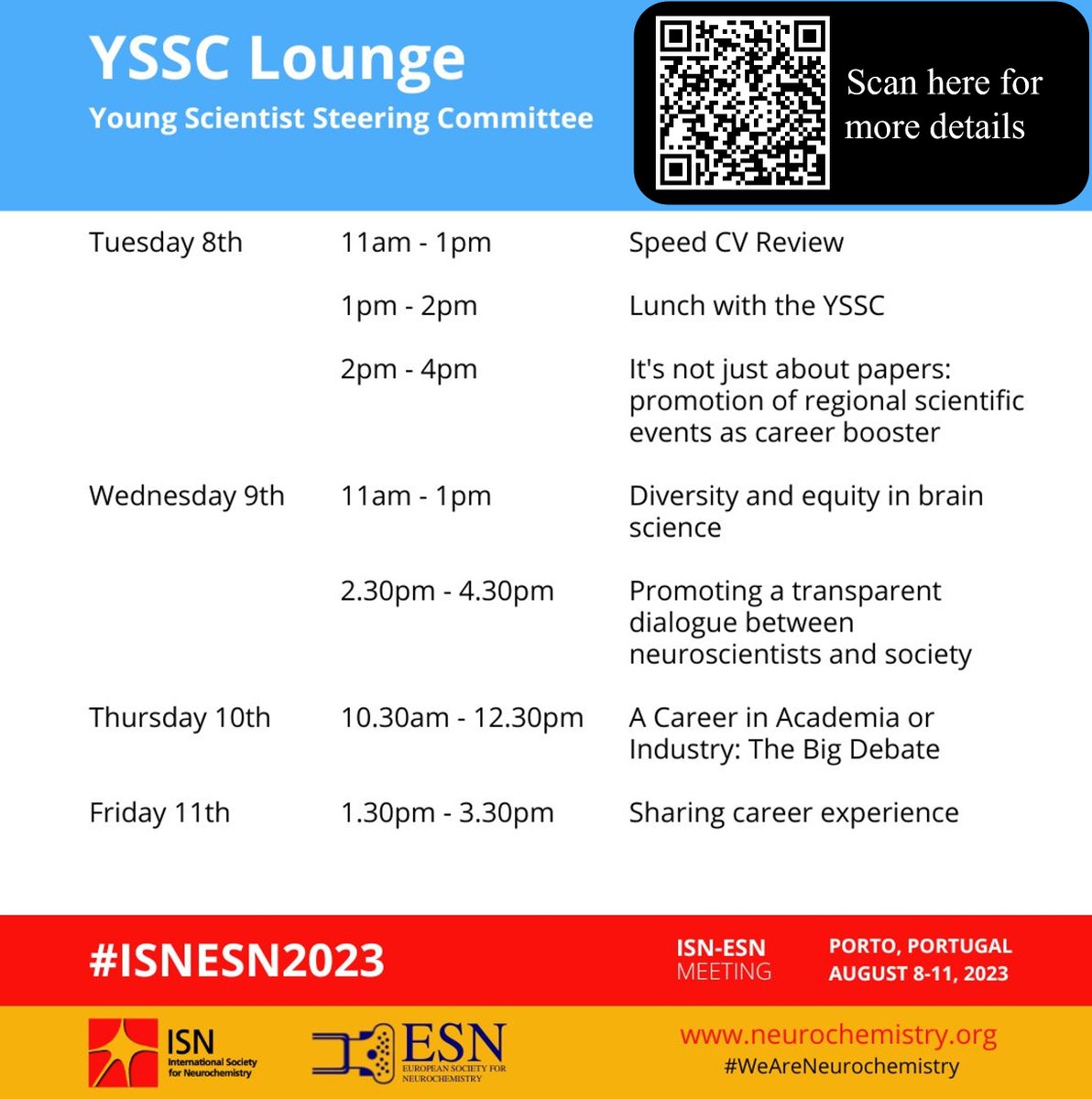 Still in doubt about which sessions of the #ISNESN2023 meeting to attend? 

The YSSC has a lot of interesting sessions planned for all the young scientists. Check out the full YSSC Lounge program here below and scan the QR code for details!

#WeAreNeurochemistry